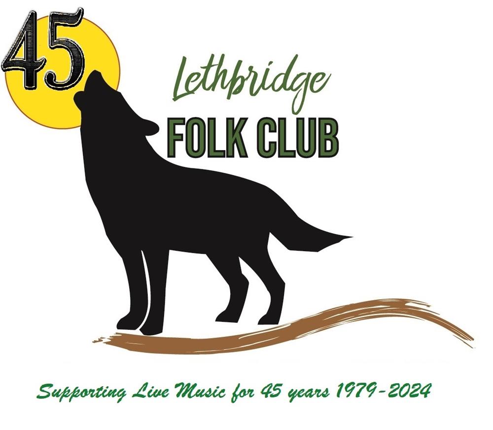 Lethbridge Folk Club 45th Anniversary Celebration